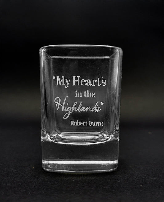 Glencairn Crystal Tot Glass - My Heart is in the Highlands