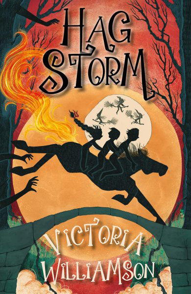 Book cover of 'Hag Storm' by Victoria Williamson with a silhouette of a person on a horse and a fiery background.