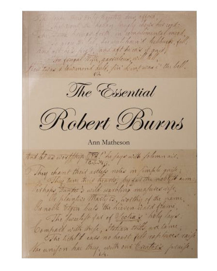 The Essential Robert Burns