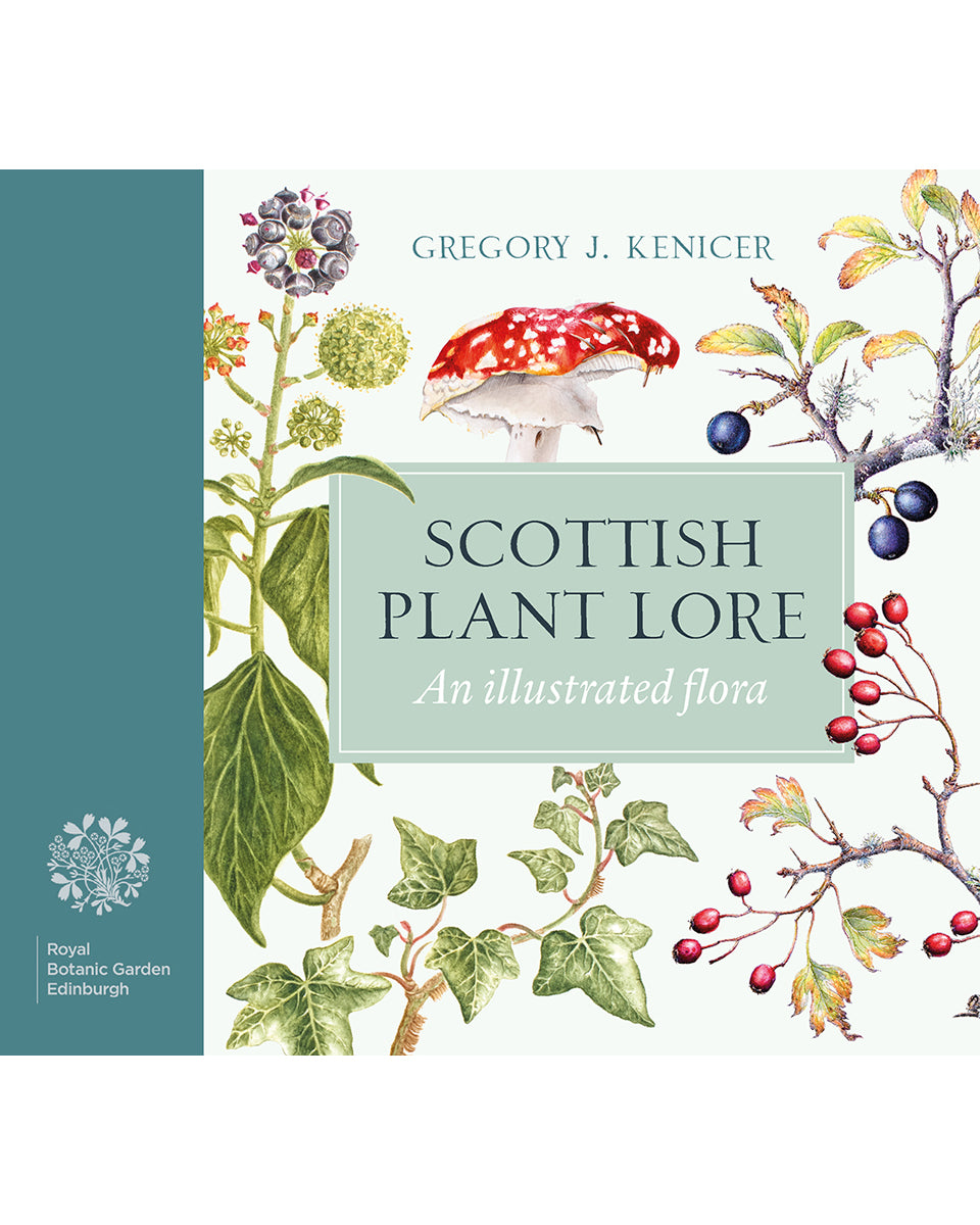 Scottish Plant Lore: An Illustrated Flora