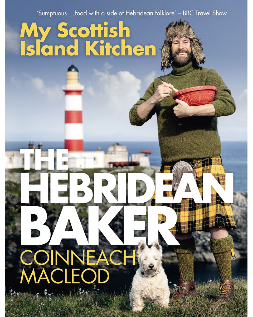 The Hebridean Baker - My Scottish Island Kitchen