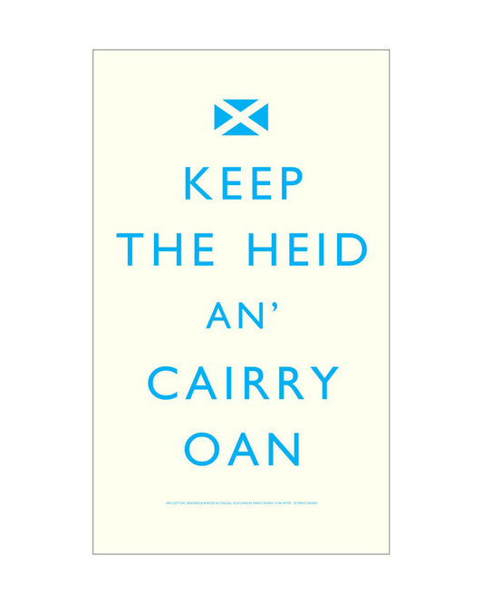 Keep the Heid and Carry On Tea Towel